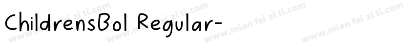 ChildrensBol Regular字体转换